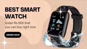  Smart Watch Under 500 That You Can Buy Right Now