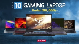 Top 10 Best Gaming Laptop Under 60000 in India