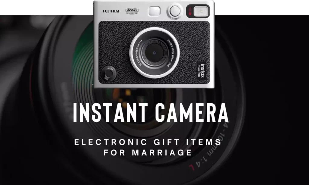 Instant Camera Electronic Gift Items For Marriage